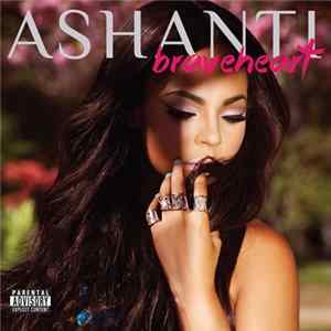 Ashanti - Braveheart mp3