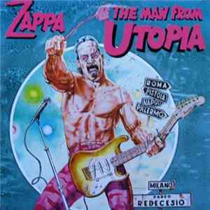 Zappa - The Man From Utopia mp3