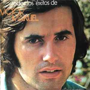 Víctor Manuel - Todos Los Exitos De Victor Manuel mp3