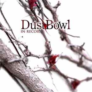 Dustbowl - In Recoil mp3