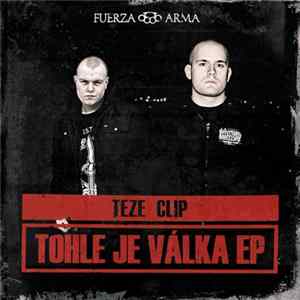Fuerza Arma - Tohle Je Válka mp3