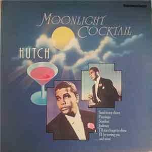 Hutch - Moonlight Cocktail mp3