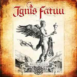 Ignis Fatuu - Meisterstich mp3