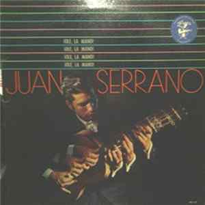 Juan Serrano - iOle, La Mano! mp3