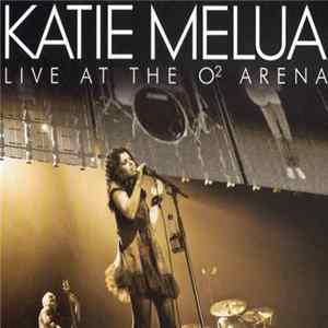 Katie Melua - Live At The O² Arena mp3