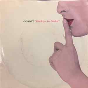 Go-Go's - Our Lips Are Sealed mp3
