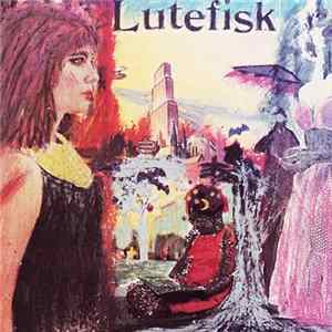 Lutefisk - Deliver From Porcelain: Theme And Variations mp3