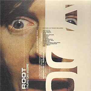 Thurston Moore - Root mp3