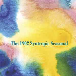 Elsa Hasselgärde, Christina Carter, Delphine Dora, Porzellan, Michael Ferrell - The 1902 Syntropic Seasonal mp3