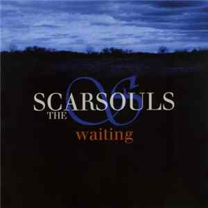 The Scarsouls - Waiting mp3