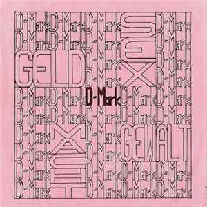 D-Mark - Geld Sex Macht Gewalt mp3