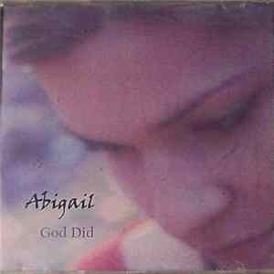Abigail - God Did mp3