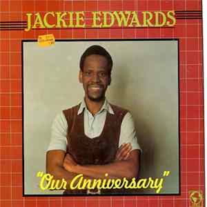 Jackie Edwards - Our Anniversary mp3