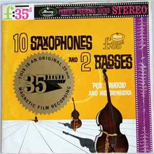 Pete Rugolo And His Orchestra - 10 Saxophones And 2 Basses mp3