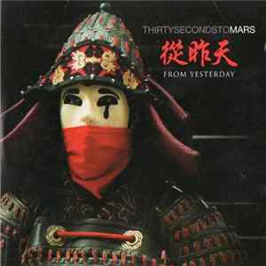 Thirty Seconds To Mars - From Yesterday mp3