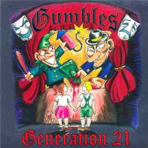 Gumbles - Generation 21 mp3