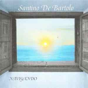 Santino De Bartolo - Navigando mp3