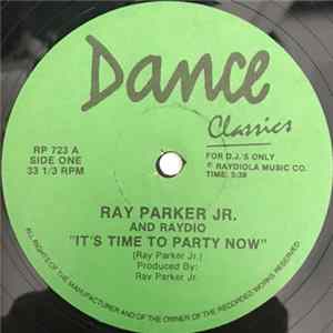 Ray Parker Jr. And Raydio / The Limit - It's Time To Party Now / She's So Divine mp3