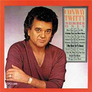 Conway Twitty - Number Ones mp3