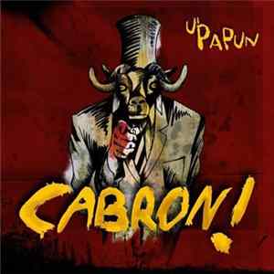 U'papun - Cabron! mp3