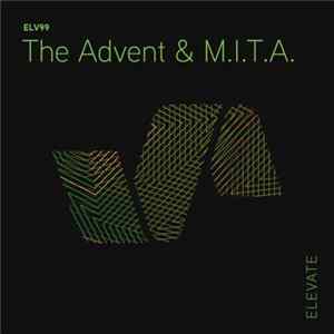 The Advent & M.I.T.A. - Dog House EP mp3