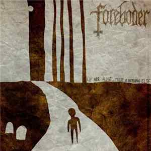 Foreboder - We Are Alone… There Is Nothing Else mp3