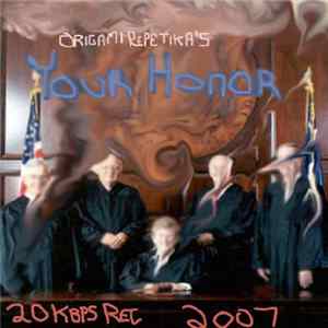 Origami Repetika - Your Honor mp3