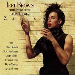 Jeri Brown With Special Guest Leon Thomas - Zaius mp3