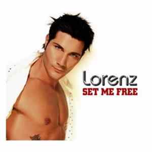 Lorenz - Set Me Free mp3