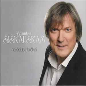 Vytautas Šiškauskas - Neišsiųsti Laiškai mp3