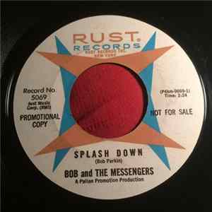 Bob And The Messengers - Splash Down mp3