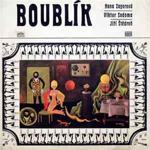 Hana Zagorová, Viktor Sodoma, Jiří Štědroň - Boublík mp3