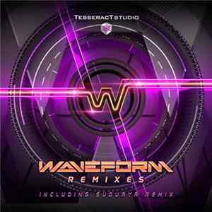Waveform - Remixes (Including Suduaya Remix) mp3