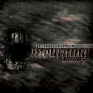 Mourning Ends - Different Ways mp3