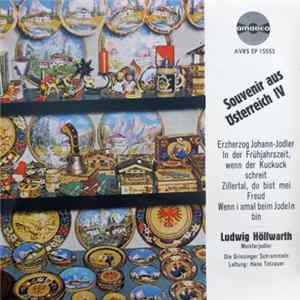 Ludwig Höllwarth - Souvenier Aus Österreich IV mp3
