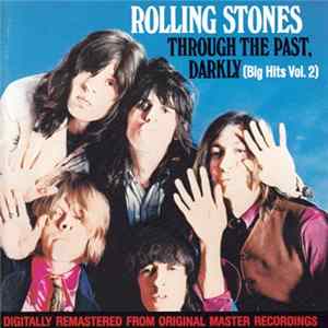 The Rolling Stones - Through The Past, Darkly (Big Hits Vol. 2) mp3