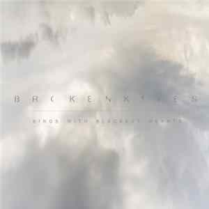 Brokenkites - Birds With Blackest Hearts mp3