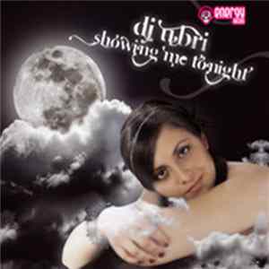 DJ Ubri - Showing Me Tonight mp3