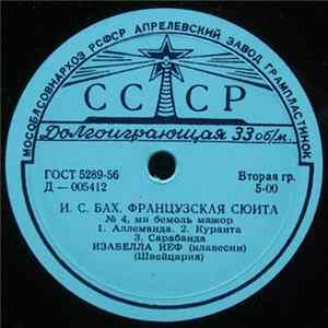 Изабелла Неф - И. С. Бах / В. Берд - Французская Сюита № 4 / Павана mp3