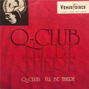Q-Club - I'll Be There mp3