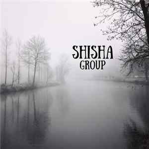 Shisha Group - Shisha Group mp3