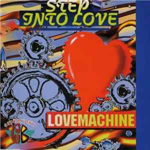 Step Into Love - Lovemachine mp3
