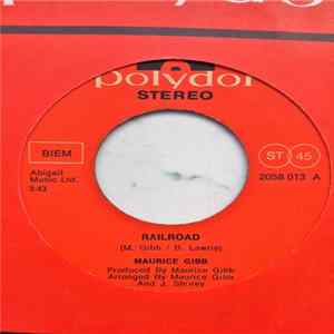 Maurice Gibb - Railroad / I've Come Back mp3