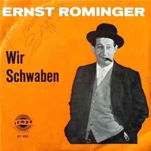 Ernst Rominger - Wir Schwaben mp3