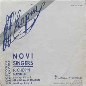 Novi Singers - Mazurek F-dur Op. 68 Nr 3 / Grande Valse Brillante Op. 34 Nr 2 mp3