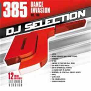 Various - DJ Selection 385: Dance Invasion Vol. 108 mp3