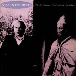 Van Morrison - No Guru, No Method, No Teacher mp3