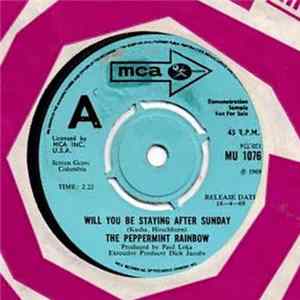The Peppermint Rainbow - Will You Be Staying After Sunday mp3