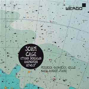 John Cage - Friedrich Gauwerky, Mark Knoop - Etudes Boreales / Harmonies / 10'40.3" mp3