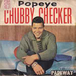 Chubby Checker - Popeye (The Hitchhiker) / Limbo Rock mp3